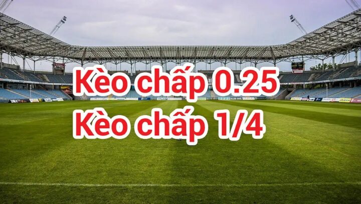 Kèo Chấp 1.25 Là Như Thế Nào: Giải Thích Chi Tiết Cho Người Mới