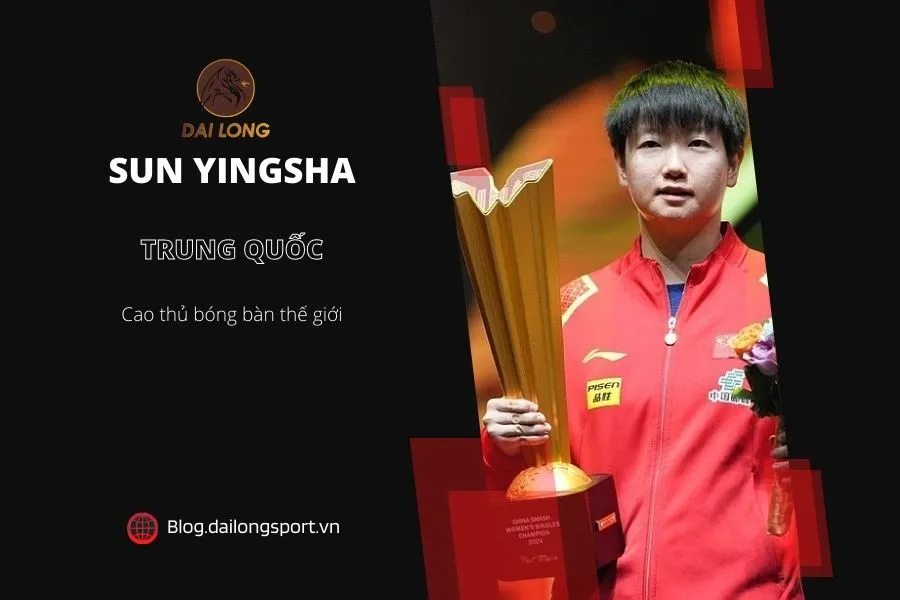 Phân tích chiến thuật tốc độ và tâm lý vững vàng của tay vợt Sun Yingsha