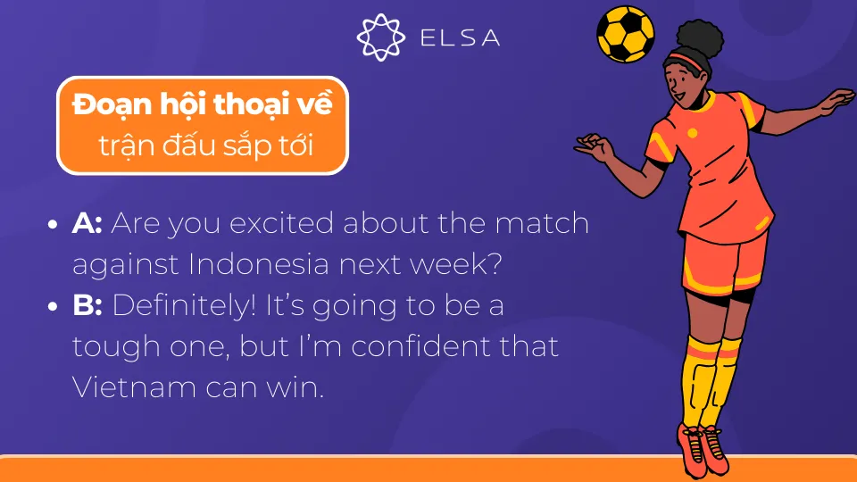 Hội thoại tiếng Anh dự đoán kết quả trận đấu khi đội nhà chơi bóng đá