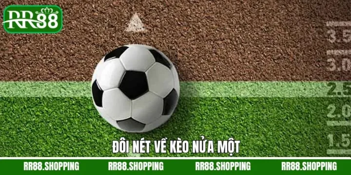 Kèo Nữa Một Là Sao? Giải Mã Chi Tiết Tại Tinthethao247