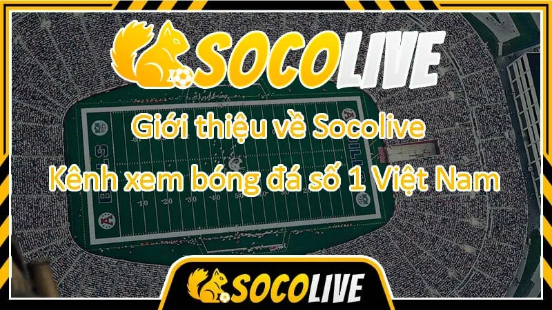 Biểu tượng Socolive TV, nguồn tham khảo chiến thuật cho cách đối phó với đội hình compact phòng ngự thấp