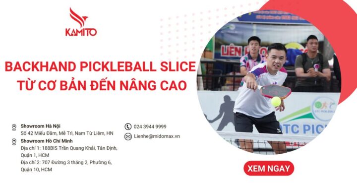Hướng Dẫn Cách Đánh Bóng Cắt (Slice) Phòng Thủ Linh Hoạt Trong Pickleball