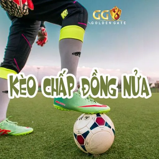 Kèo Đồng Nửa Là Sao: Giải Thích Kèo Chấp 0.25